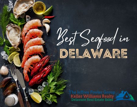 Best Seafood Dining in Delaware 2024