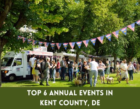 Top 6 Annual Events in Kent County, DE