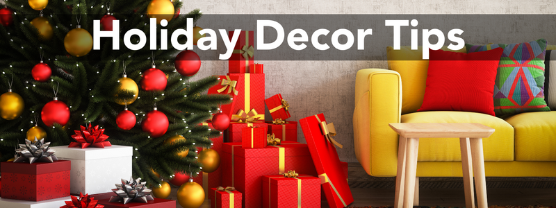 Holiday Decorating Tips for your Home 