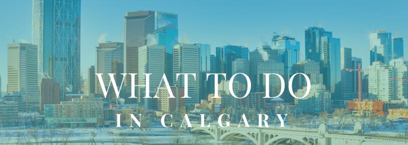 Things to do in Calgary for december 2021 over the holidays 