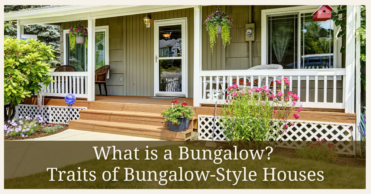 What is a Bungalow Style House? 5 Common Characteristics