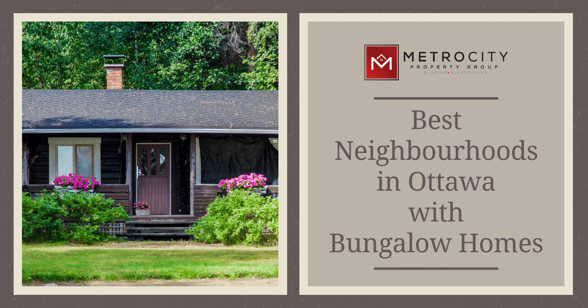 Best Ottawa Neighbourhoods with Bungalow Homes