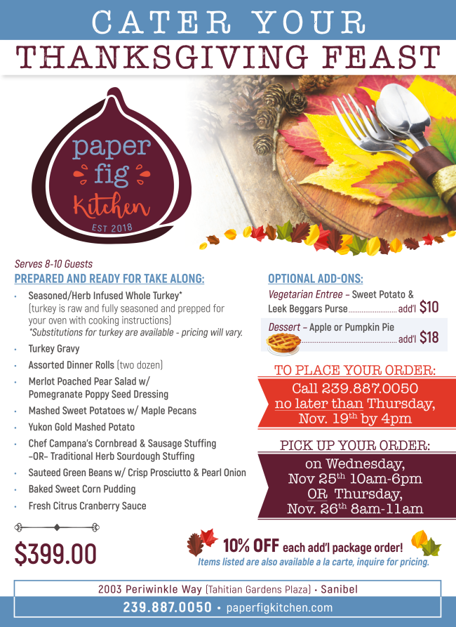 Paper Fig Sanibel Thanksgiving
