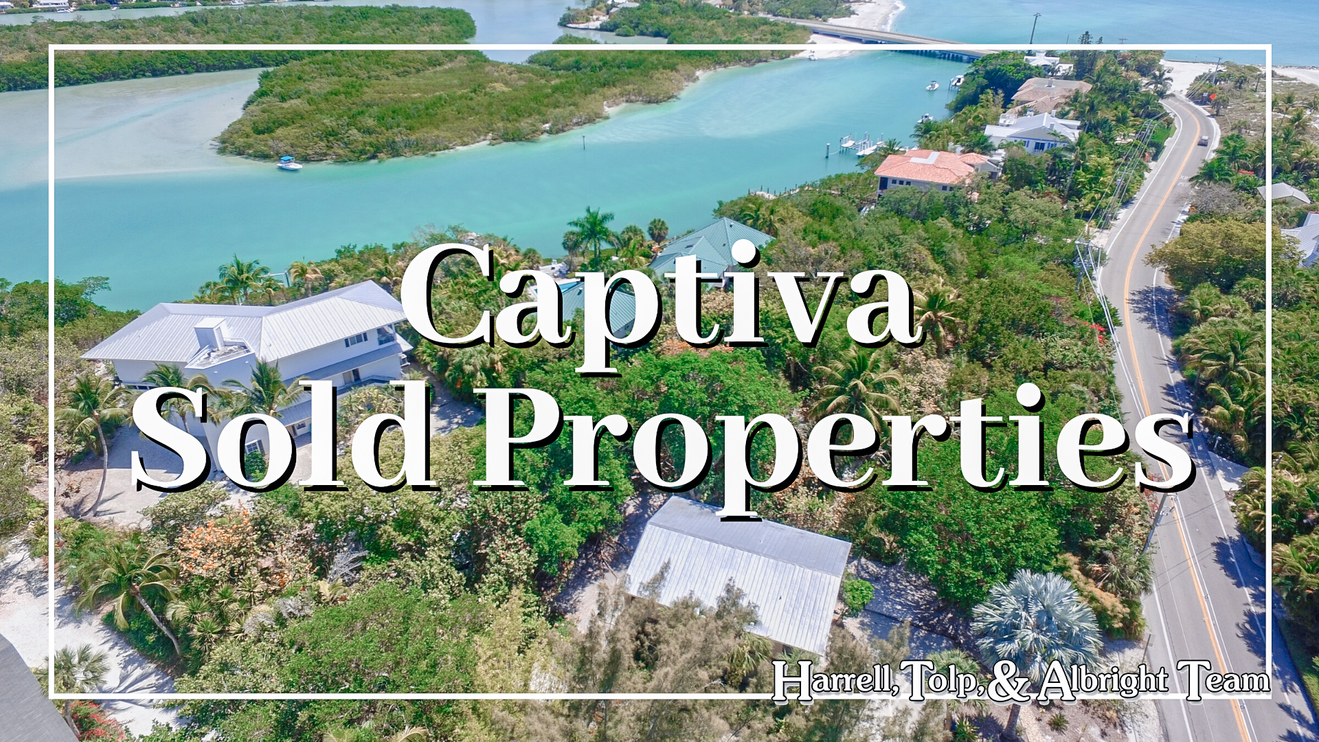 Captiva Sold Properties