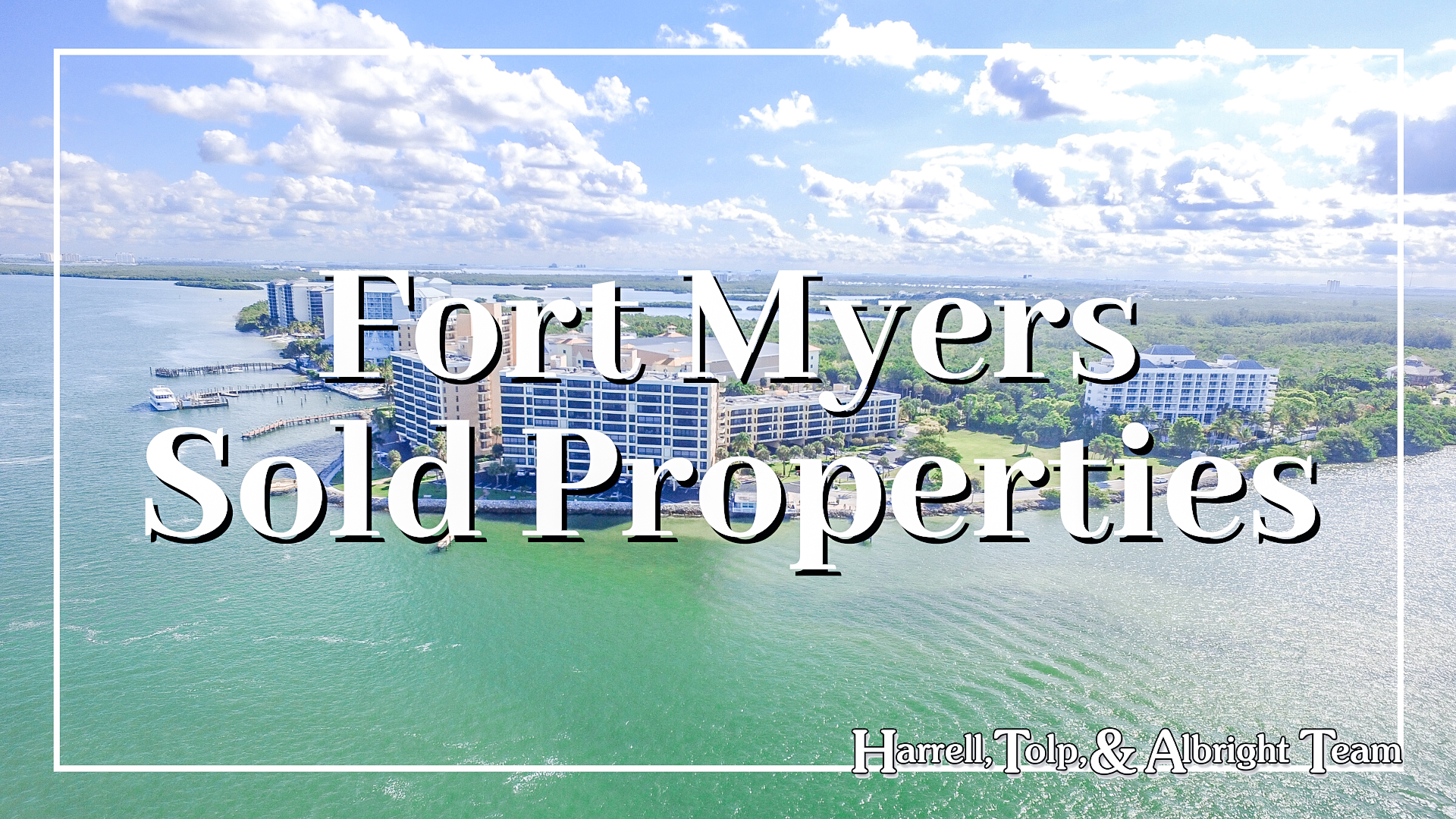 Fort Myers Sold Real Estate