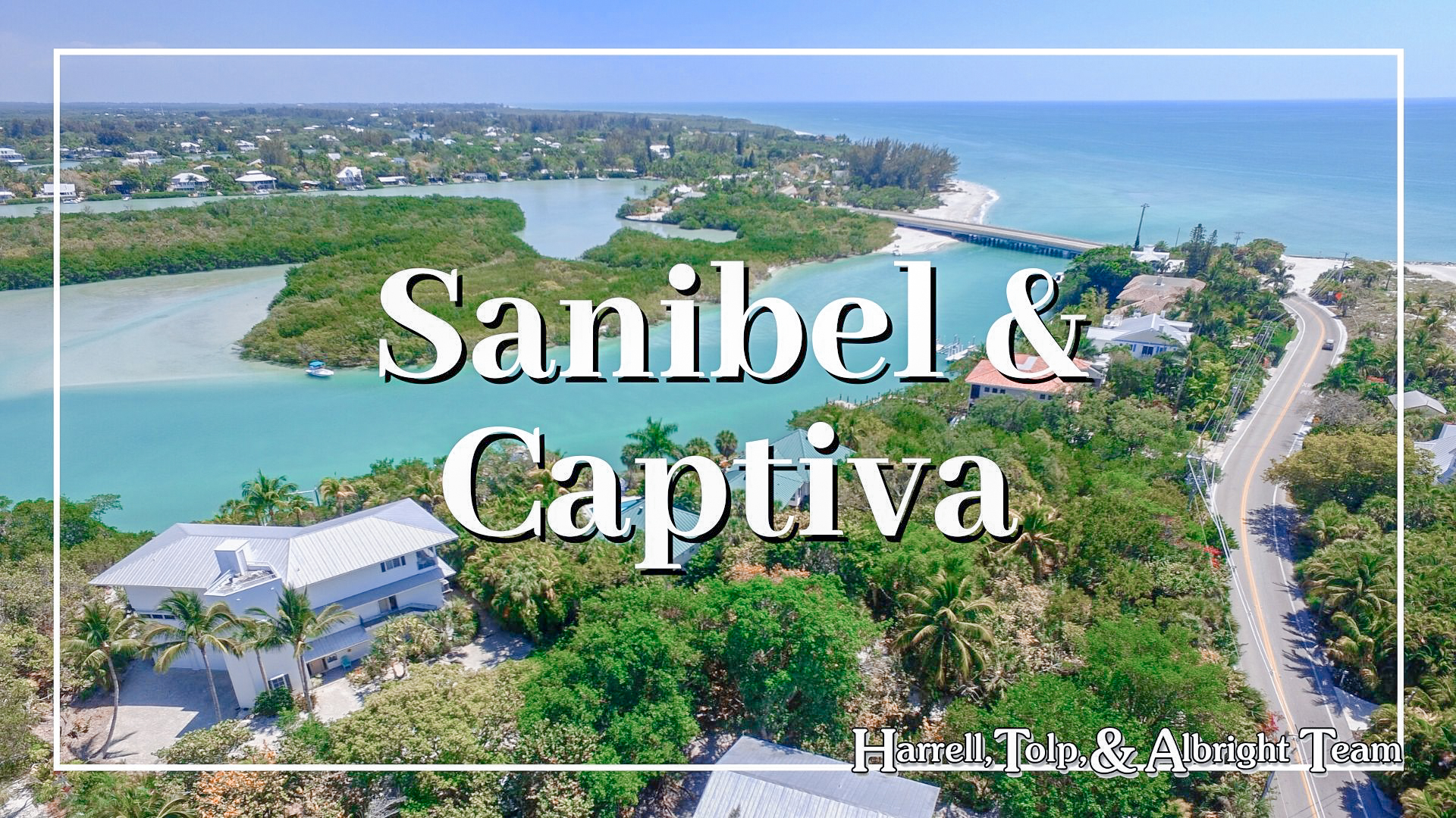 Sanibel and Captiva