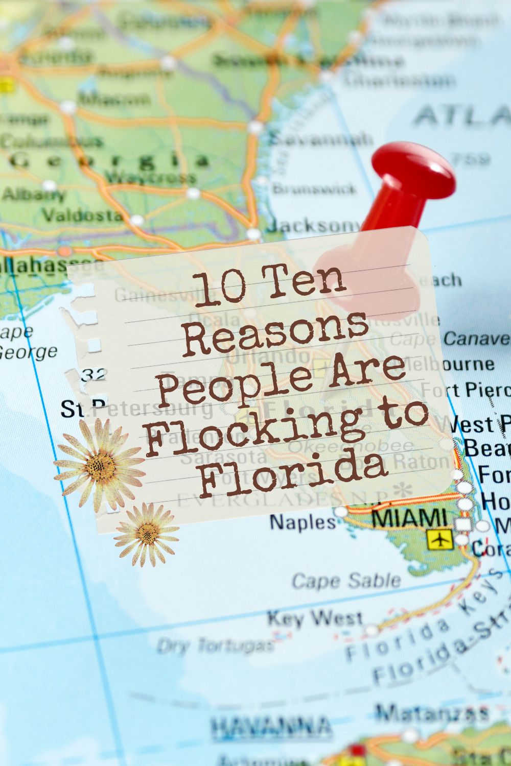10 Ten Reasons People Are Flocking to Florida