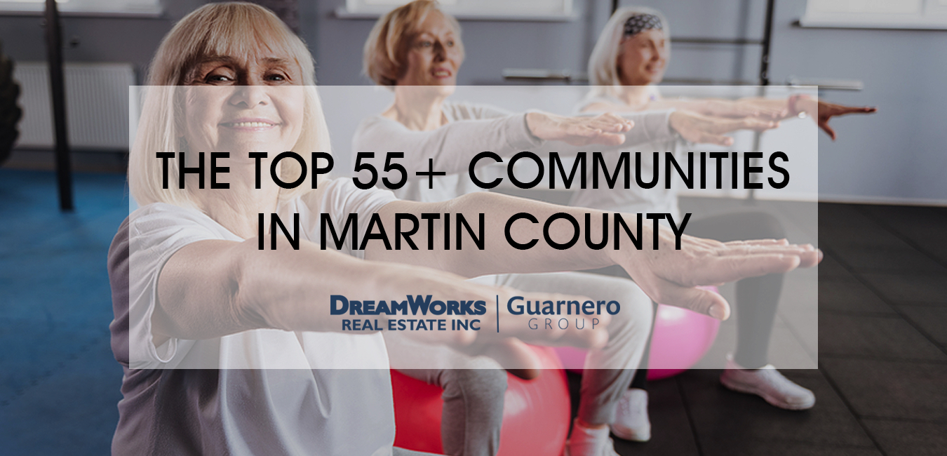 Martin County 55+ Communities With Best Amenities