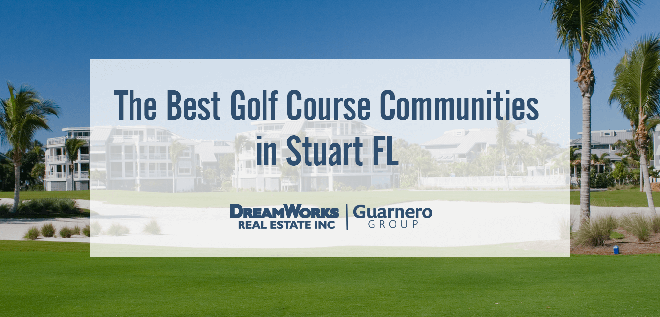 Best Golf Course Communities in Stuart FL