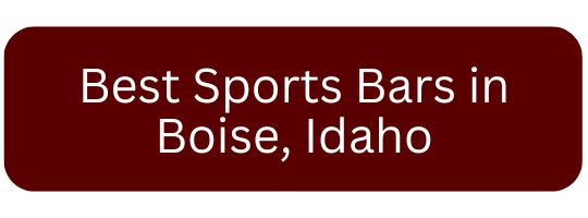 Best Sports Bars in Boise