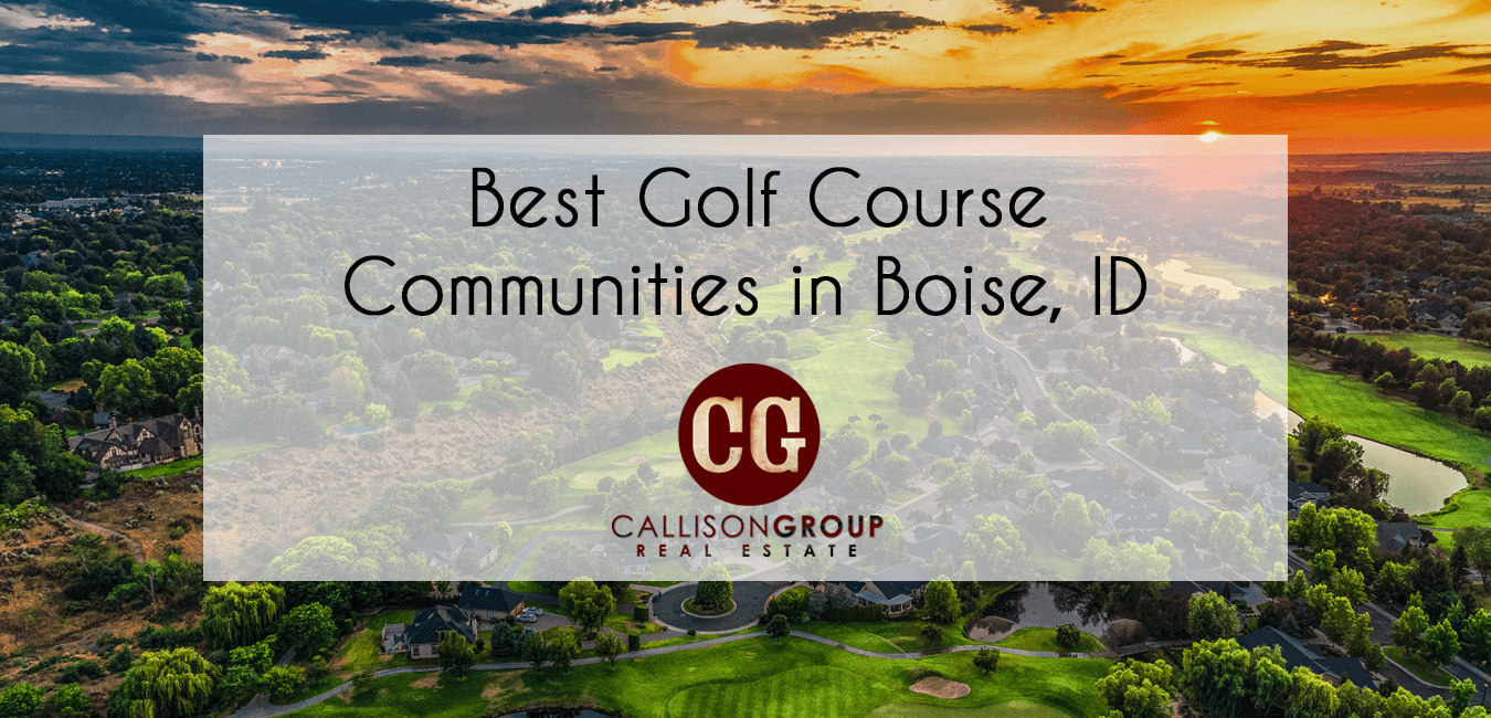 Best Golf Course Communities in Boise ID