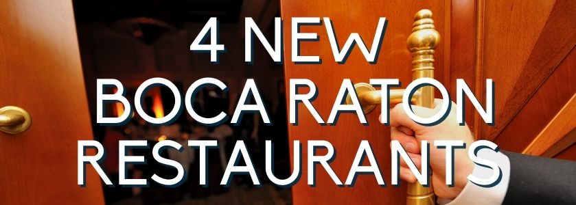 new boca raton restaurants new boca raton restaurants | blog header image
