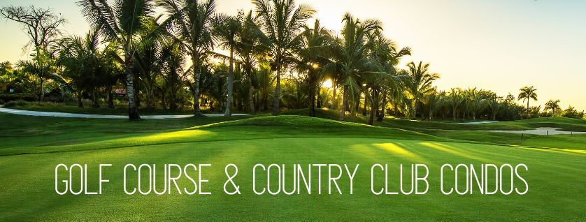 Golf Course & Country Club Condos