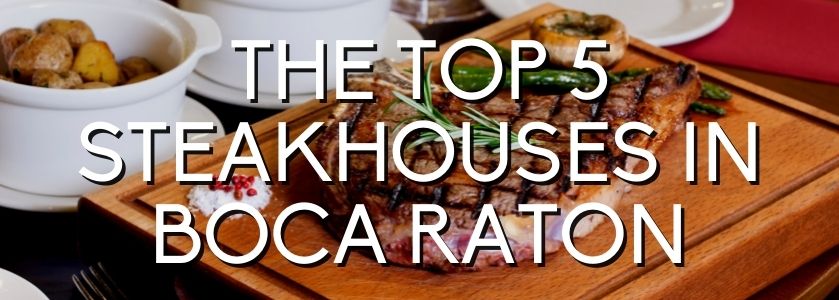 the best steakhouses in boca raton