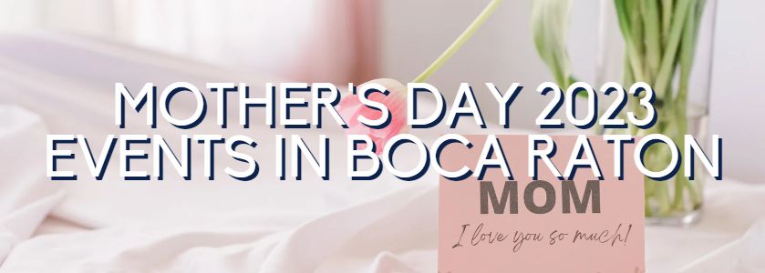 mothers day 2023 events