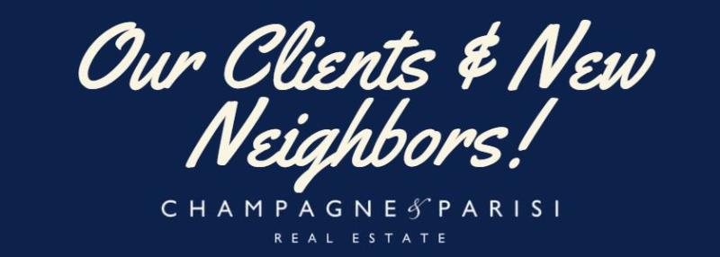 our clients and new neighbors