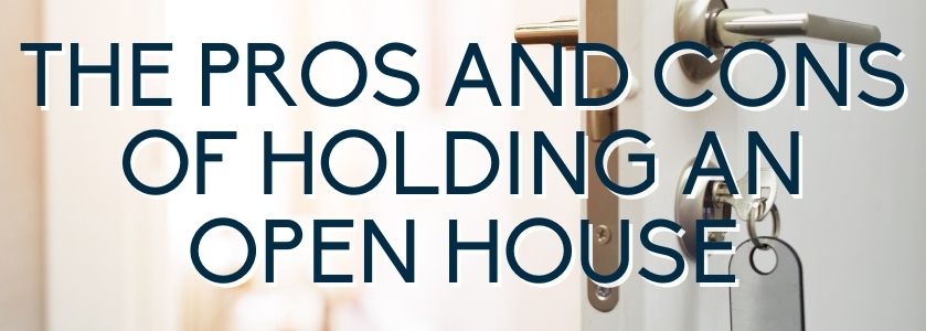 pros and cons of open house