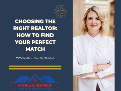 Choosing the Right Realtor: How to Find Your Perfect Match