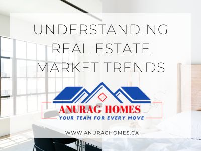 Understanding Real Estate Market Trends