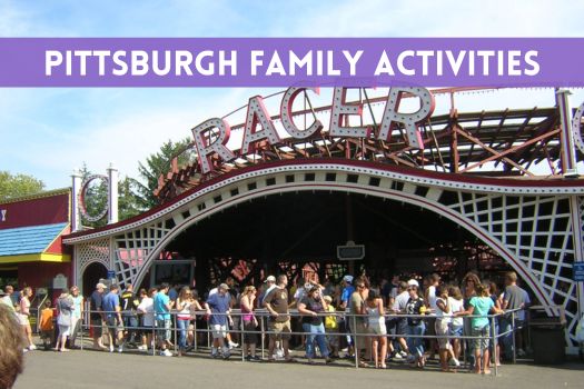 Pittsburgh Family Activities