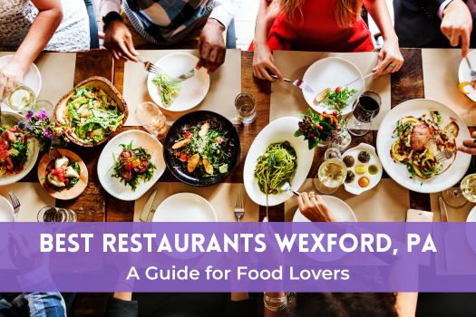 Best Restaurants Wexford, PA