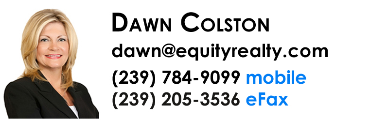 Dawn Colston - Realtor with Equity Realty in Naples, Florida
