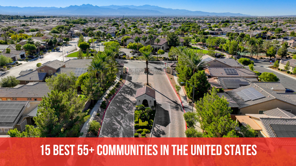 The 15 Best 55+ Communities in the United States