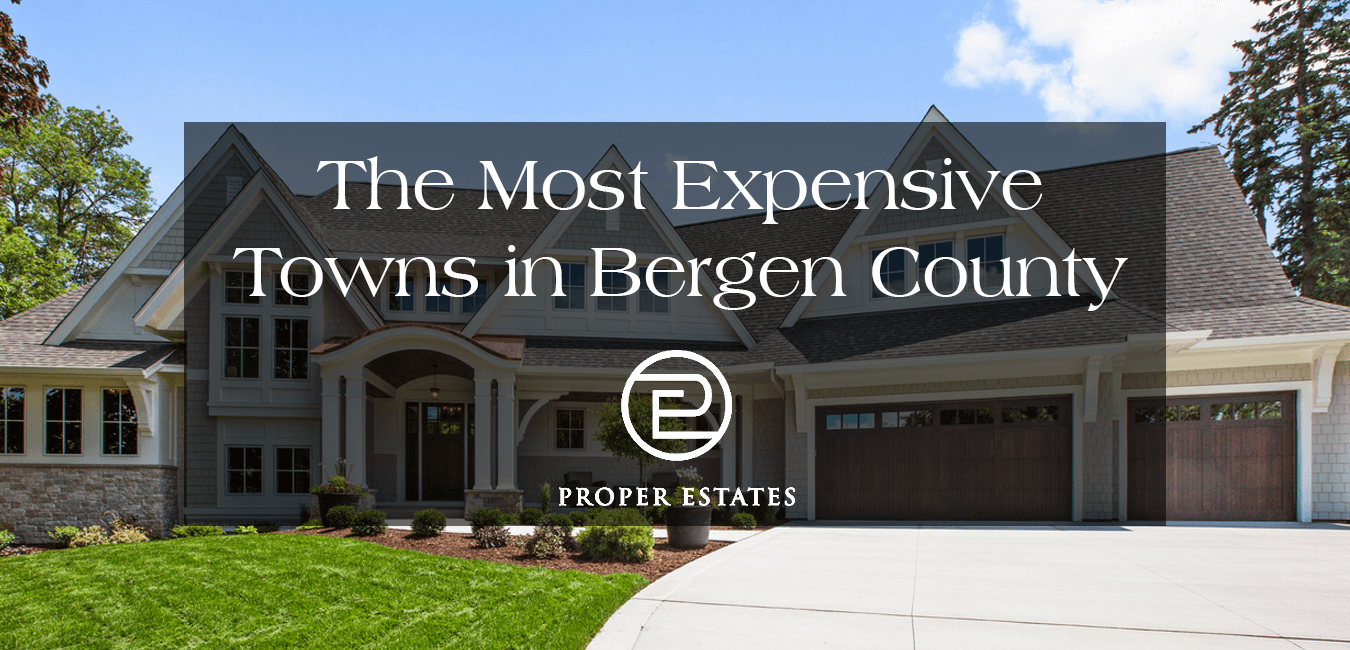 The Most Expensive Towns in Bergen County [2023 UPDATED]