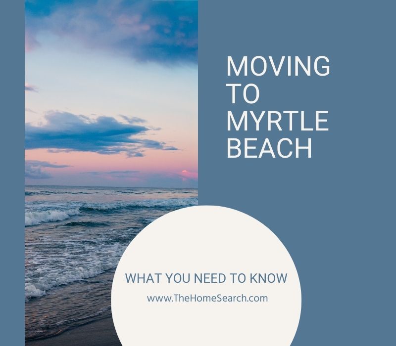 Moving to Myrtle Beach
