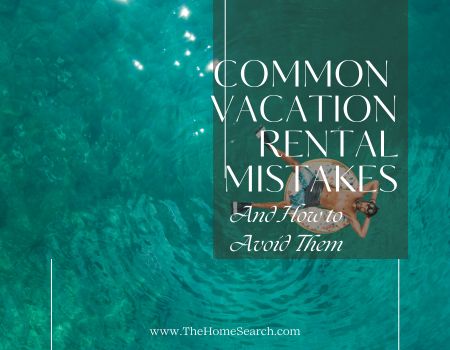Vacation Rental Mistakes