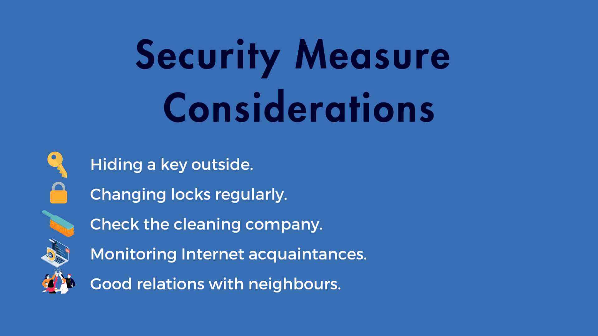 What's Not a Physical Security Measure for Your Home?