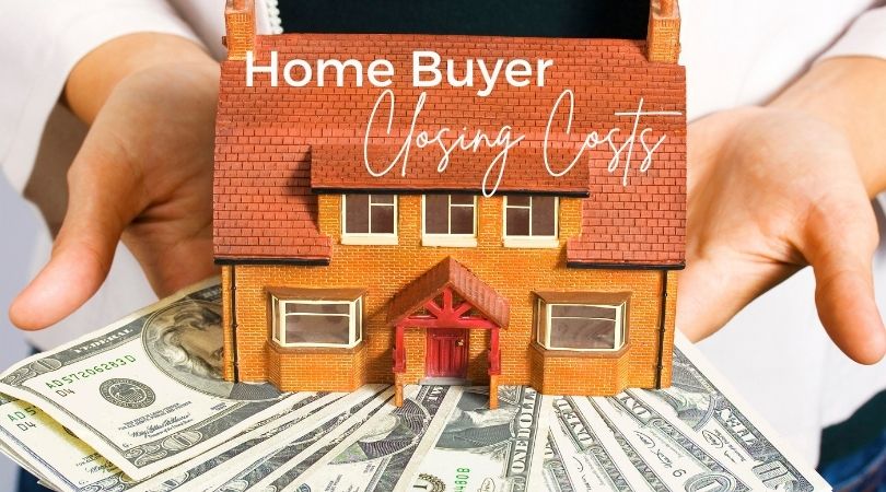 What are Buyer Closing Costs in Real Estate?