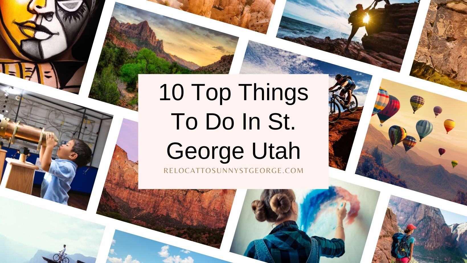 10 Top Things To Do In St. George Utah