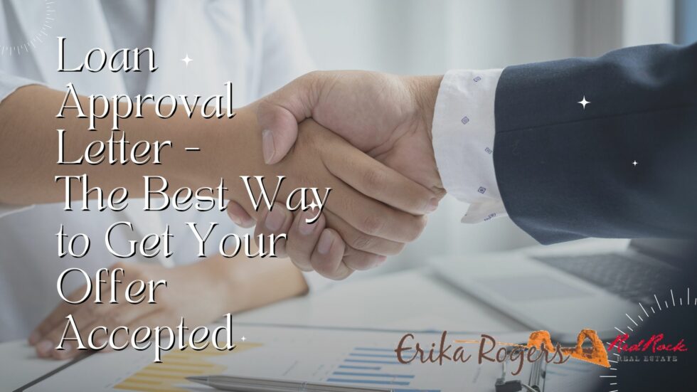 Loan Approval Letter – The Best Way to Get Your Offer Accepted