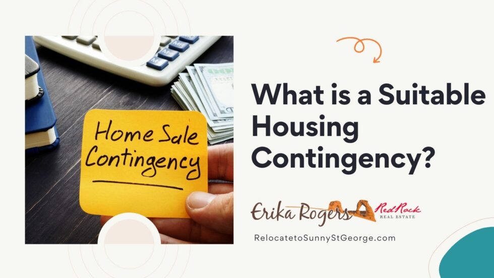 What is a Suitable Housing Contingency?