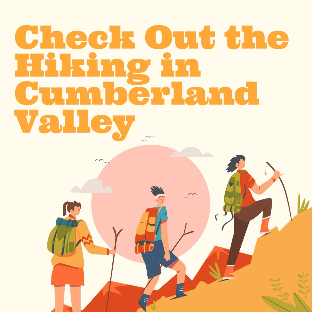 Check Out the Hiking in Cumberland Valley