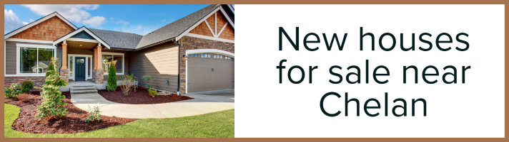 New houses for sale in Chelan