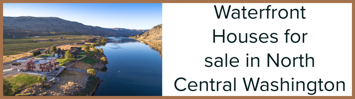 Waterfront Houses for sale in Central Washington