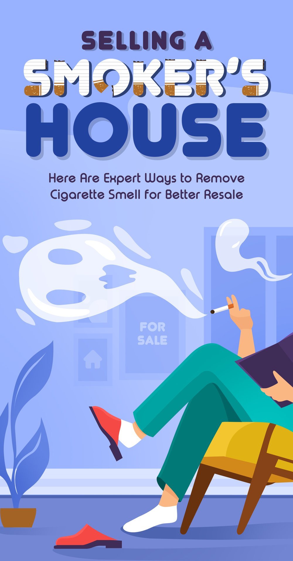 Selling A Smoker's House Here Are Expert Ways to Remove Cigarette Smell for Better Resale