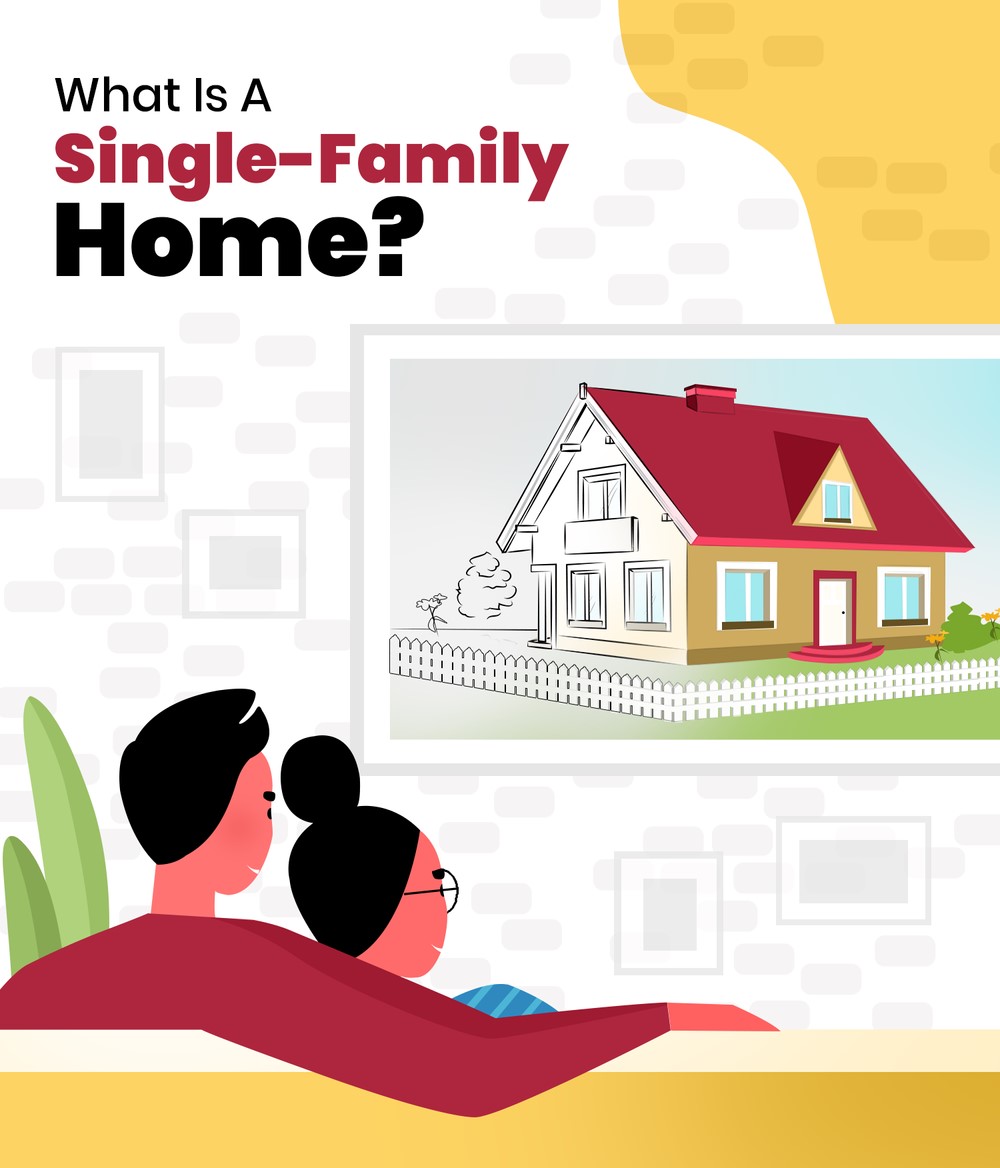 What Is a Single-Family Home? Here's A Look Inside This More Popular Type of Dwelling