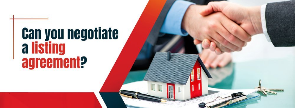 can you negotiate a listing agreement