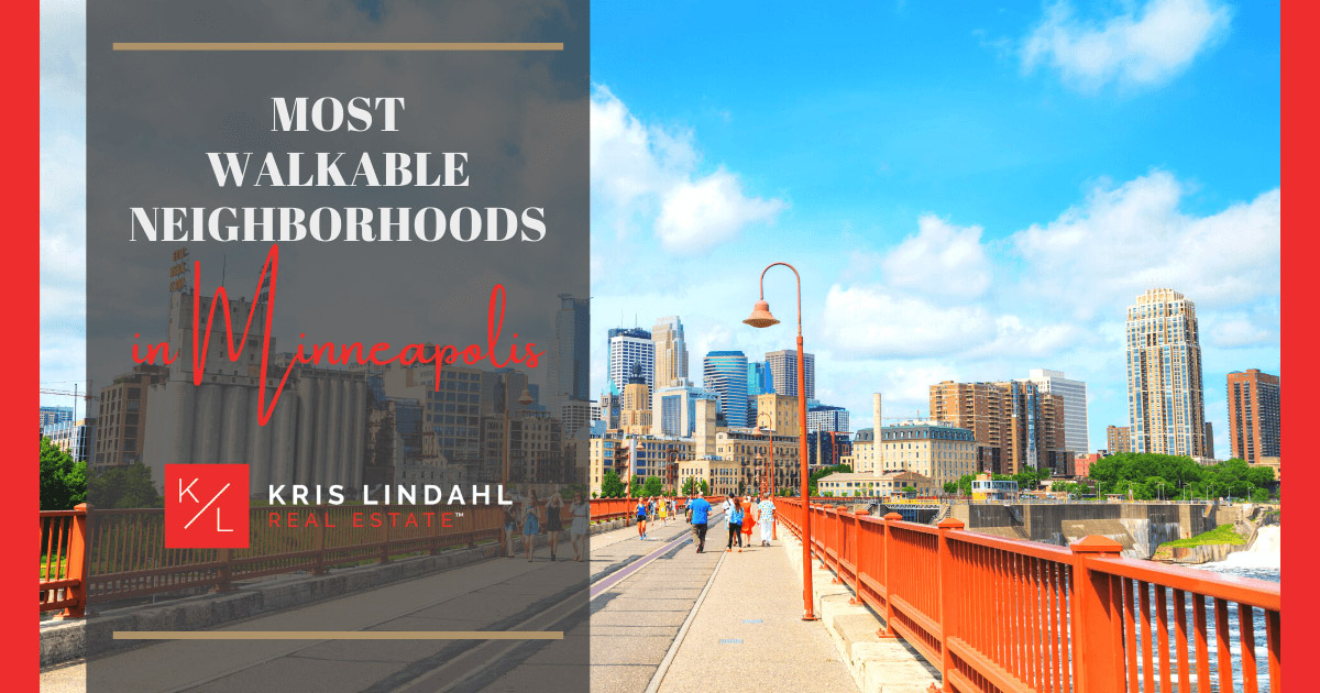 Most Walkable Neighborhoods in Minneapolis