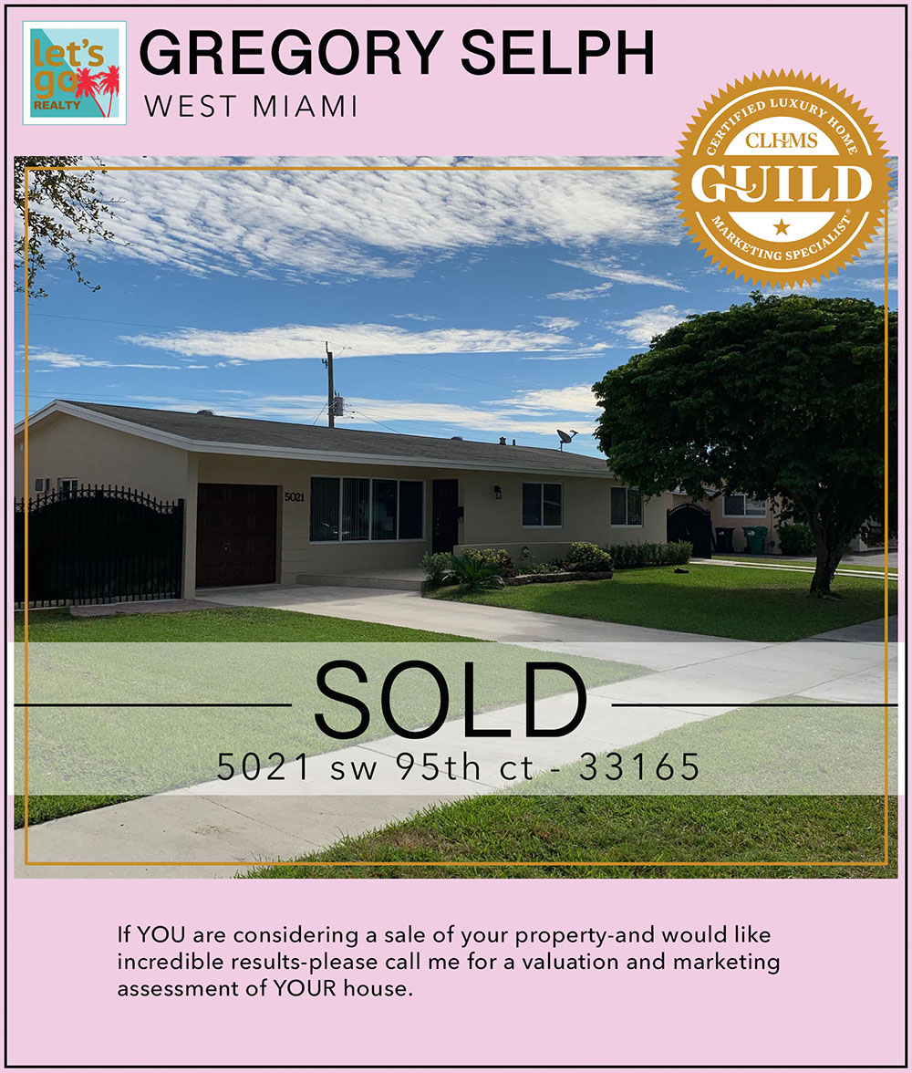 SOLD 5021 SW 95th Ct 33165 west miami miller heights FL #gregoryselph