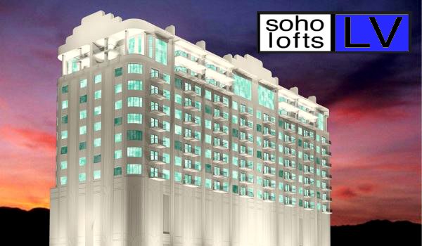 soho lofts downtown las vegas for sale