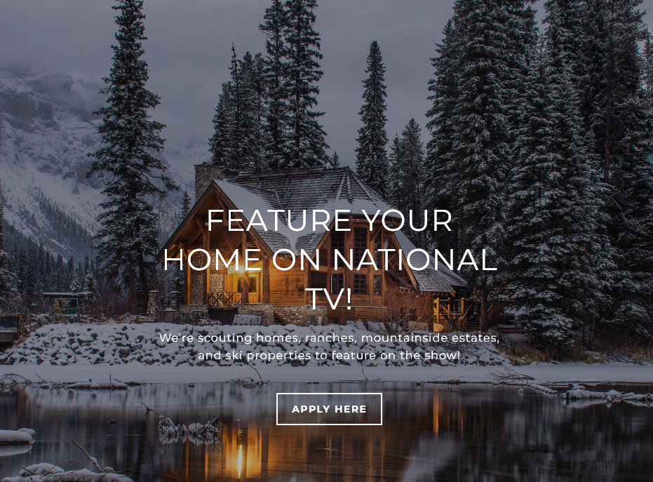 Feature Your Home on National TV
