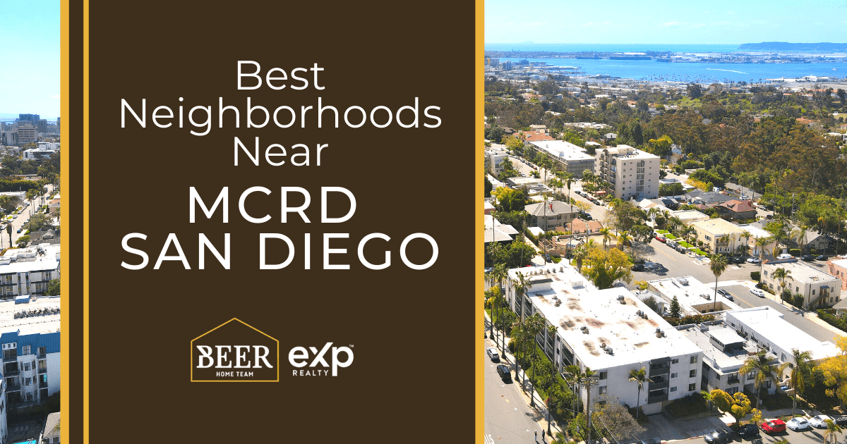 MCRD San Diego Best Neighborhoods