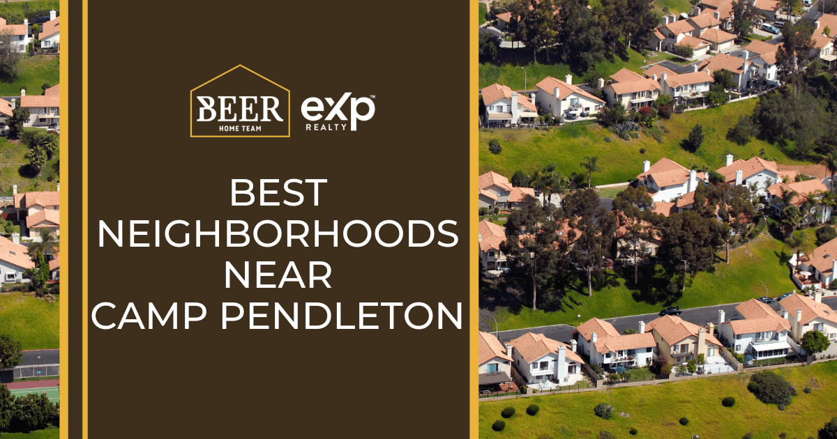 8 Best Places to Live Near Camp Pendleton [2023]