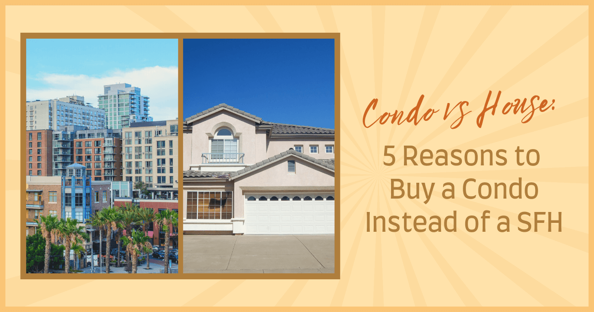 Why Buy a Condo Instead of a Single-Family Home?