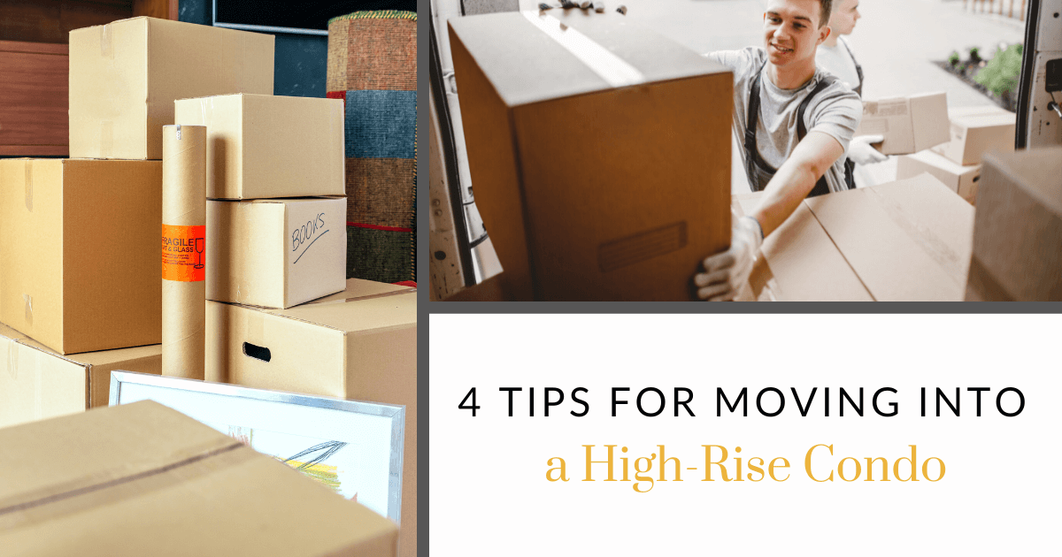 Tips for Moving into a High-Rise Condo