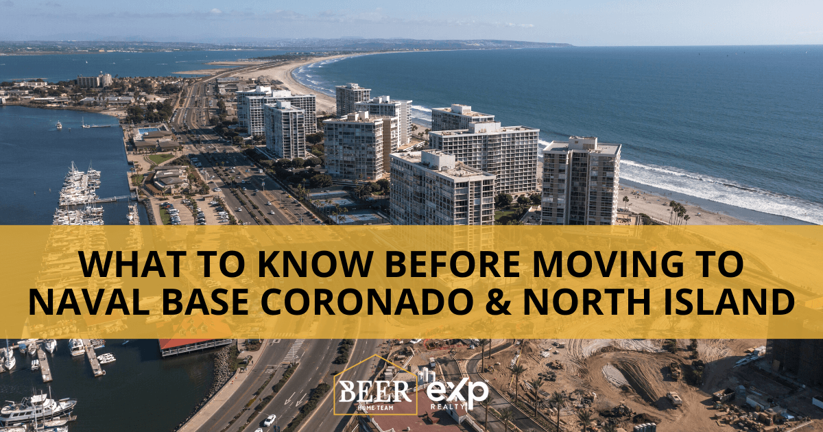 WWhat to Know Before Moving to Naval Base Coronado & North Island